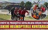 Fethiye'de paraşütle kayalıklara düşen turist askeri helikopterle kurtarıldı
