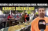 Fethiye Gazi Ortaokulu'nda okul yararına Kermes düzenlendi