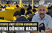 Fethiye Limit Eğitim Kurumları Yeni Döneme Hazır