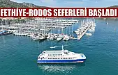 Fethiye-Rodos Seferleri başladı