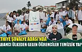 Fethiye Şövalye Adası'nda Yabancı Ülkeden Gelen Öğrenciler Temizlik Yaptı