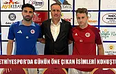 Fethiyespor'da günün öne çıkan isimleri konuştu