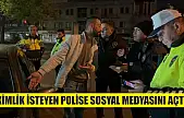 Kimlik isteyen polise sosyal medyasını açtı