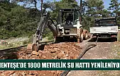 Menteşe'de 1800 Metrelik Su Hattı Yenileniyor