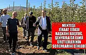 Menteşe Ziraat Odası Başkanı Baştuğ, Şenyayla'da elma üreticilerinin sorunlarını dinledi