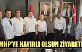 MHP'ye Hayırlı Olsun Ziyareti