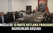 Muğla'da 19 Mayıs kutlama programı hazırlıkları başladı