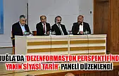 Muğla'da 'Dezenformasyon Perspektifinde Yakın Siyasi Tarih' Paneli Düzenlendi