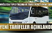 Muğla'da Toplu Taşıma ve Taksi Ücretlerine Zam: Yeni Tarifeler Açıklandı