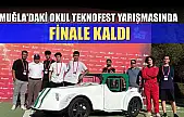 Muğla'daki okul Teknofest yarışmasında finale kaldı