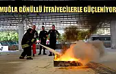 Muğla Gönüllü İtfaiyecilerle güçleniyor