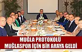 Muğla protokolü Muğlaspor için bir araya geldi