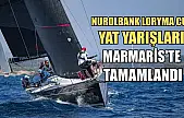 Nurolbank Loryma Cup Yat Yarışları, Marmaris'te tamamlandı