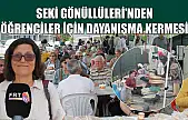 Seki Gönüllüleri'nden öğrenciler için dayanışma kermesi