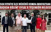 SGK Fethiye İlçe Müdürü Osman Akbeyaz'dan Başkan Bülent Uysal'a Teşekkür Belgesi