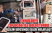 Teknolojiyi çay ocağı ile buluşturdu, yazılım sayesinde işleri kolaylaştı
