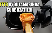 UTTS uygulamasında süre uzatıldı