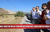 Vali Akbıyık Milas OSB bölgesinde incelemelerde bulundu