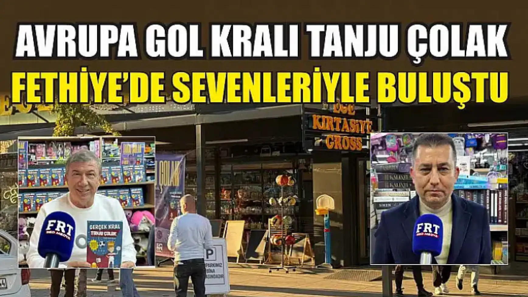 Avrupa Gol Kralı Tanju Çolak Fethiye'de Sevenleriyle Buluştu