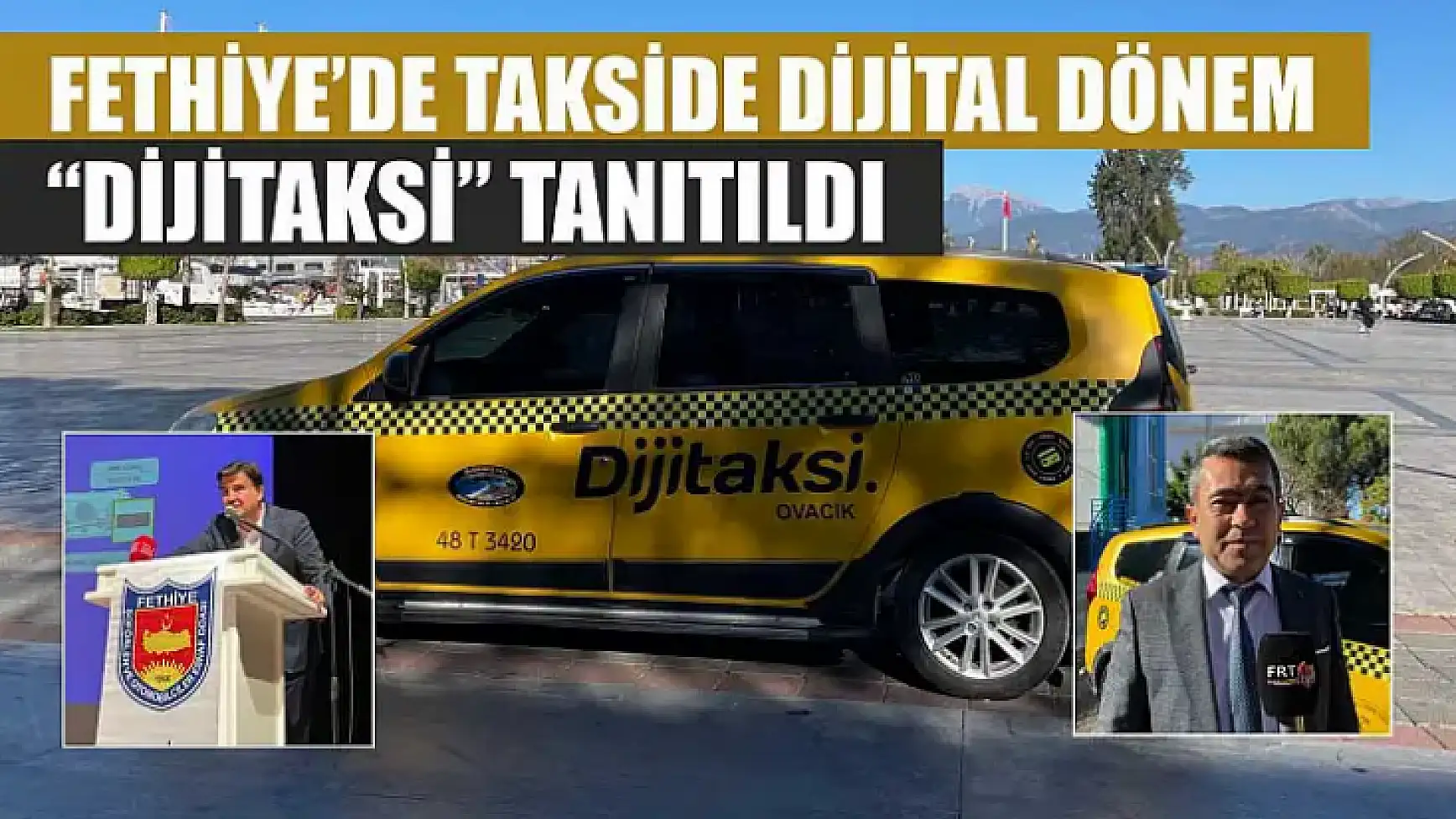 Fethiye'de takside dijital dönem: 'Dijitaksi' tanıtıldı
