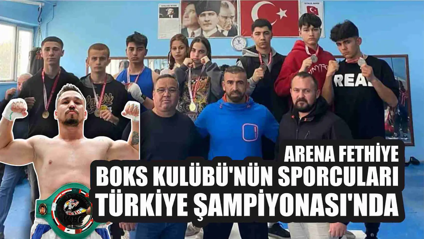 Arena Fethiye Boks Kulübü'nün sporcuları Türkiye Şampiyonası'nda