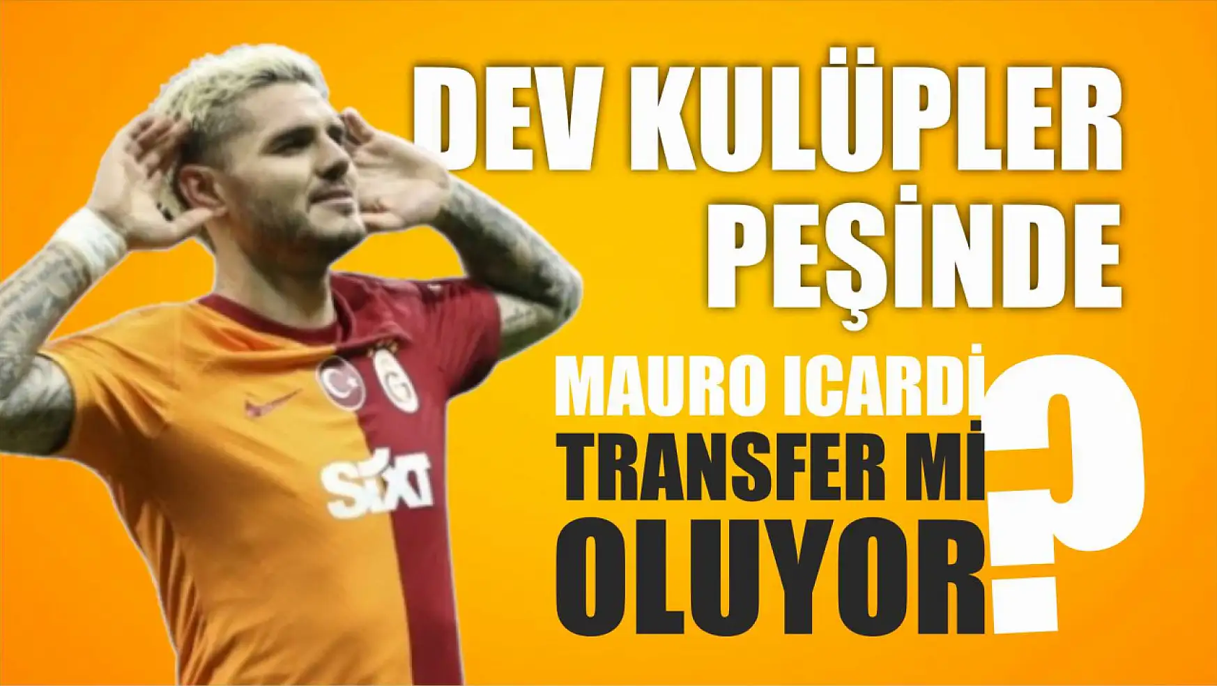 Mauro Icardi transfer mi oluyor? Dev kulüpler peşinde