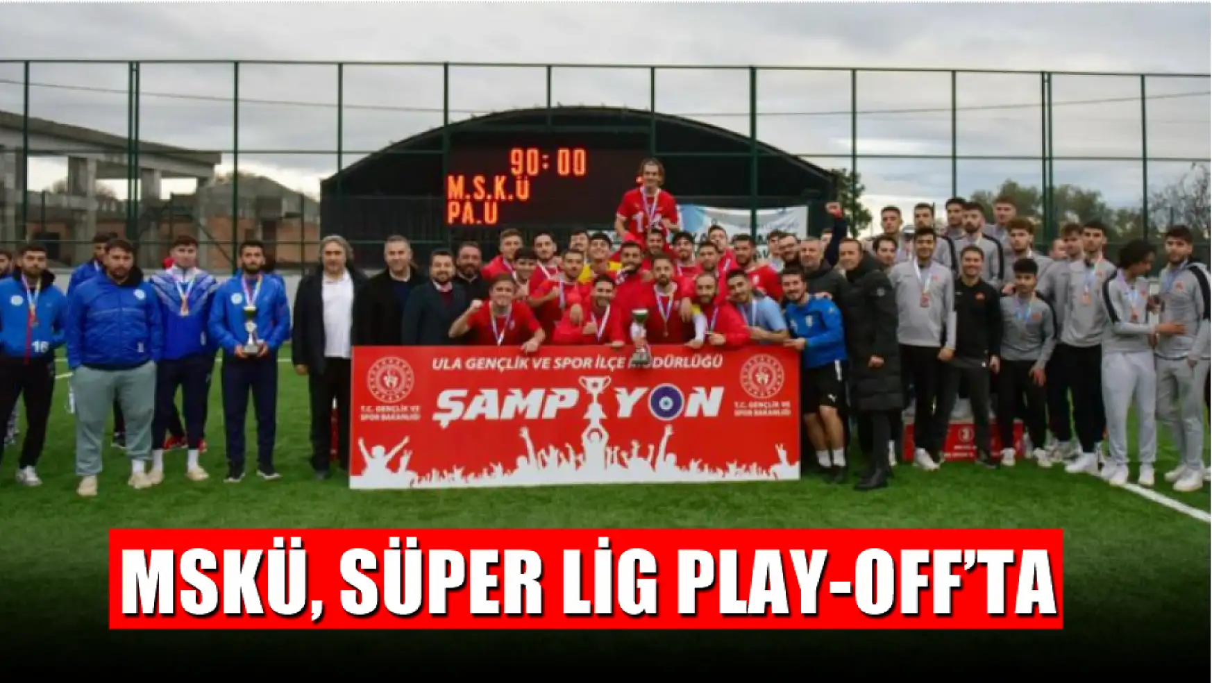 MSKÜ, Süper Lig Play-off'ta