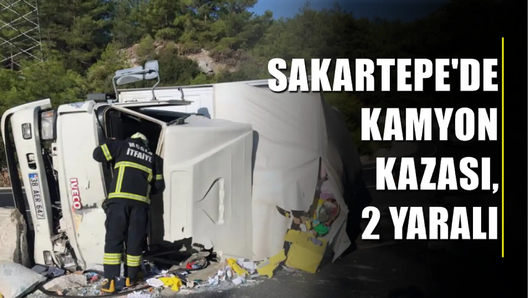 Sakartepe'de kamyon kazası, 2 yaralı