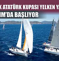 23. Göcek Atatürk Kupası Yelken Yarışları 3-7 Kasım'da başlıyor
