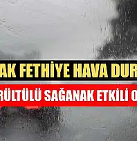 24 Ocak Fethiye Hava Durumu: Gökgürültülü Sağanak Etkili Olacak