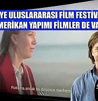 3.Fethiye Uluslararası Film Festivali'nde Amerikan yapımı filmler de var