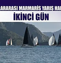 36. Uluslararası Marmaris Yarış Haftası'nda İkinci Gün