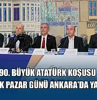 90. Büyük Atatürk Koşusu, 28 Aralık Pazar günü Ankara'da yapılacak