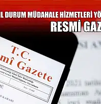 Afet ve Acil Durum Müdahale Hizmetleri Yönetmeliği, Resmi Gazete'de