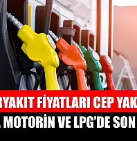 Akaryakıt fiyatları cep yakıyor: Benzin, Motorin ve LPG'de son durum