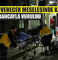 Alacak-verecek meselesinde kan aktı: 1 kişi tabancayla vuruldu
