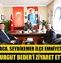 Alim Karaca, Seydikemer İlçe Emniyet Müdürü Turgut Beder'i Ziyaret Etti