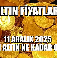 Altın fiyatları: 11 Aralık 2025 gram altın ne kadar oldu?