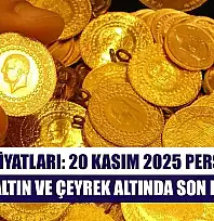 Altın Fiyatları: 20 Kasım 2025 Perşembe – Gram Altın ve Çeyrek Altında Son Durum