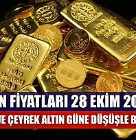Altın Fiyatları 28 Ekim 2025: Gram ve Çeyrek Altın Güne Düşüşle Başladı
