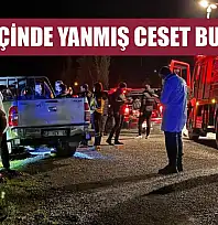 Araç içinde yanmış ceset bulundu
