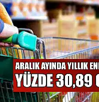 Aralık ayında yıllık enflasyon yüzde 30,89 oldu
