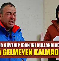 Arkadaşına güvenip IBAN'ını kullandırdı, başına gelmeyen kalmadı