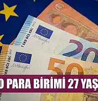 Avro para birimi 27 yaşında