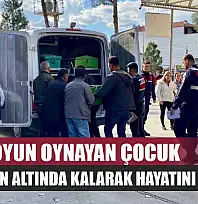 Bağda oyun oynayan çocuk traktörün altında kalarak hayatını kaybetti