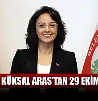 Başkan Köksal Aras'tan 29 Ekim mesajı