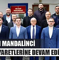 Başkan Mandalinci saha ziyaretlerine devam ediyor