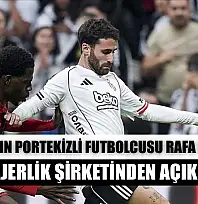 Beşiktaş'ın Portekizli futbolcusu Rafa Silva'nın menajerlik şirketinden açıklama