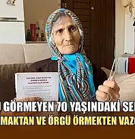 Bir gözü görmeyen 70 yaşındaki Sema teyze kitap okumaktan ve örgü örmekten vazgeçmiyor