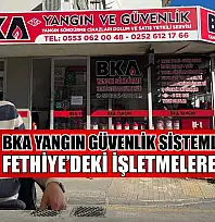 BKA Yangın Güvenlik Sistemleri'nden Fethiye'deki işletmelere destek